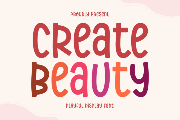 Create Beauty Font for Bold Campaigns