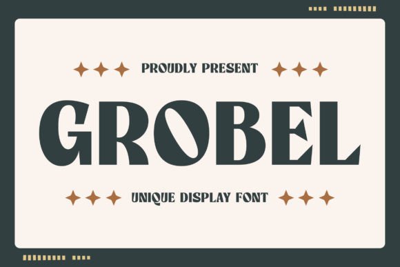 Grobel: A Display Font for Creative Expression
