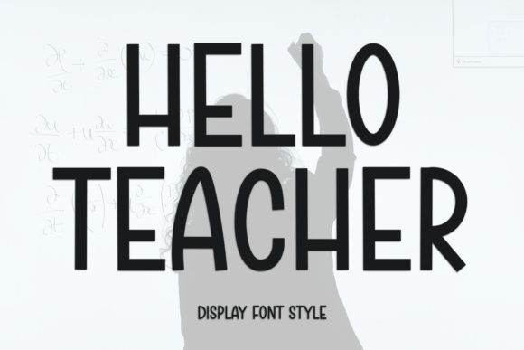 Hello Teacher Font Review
