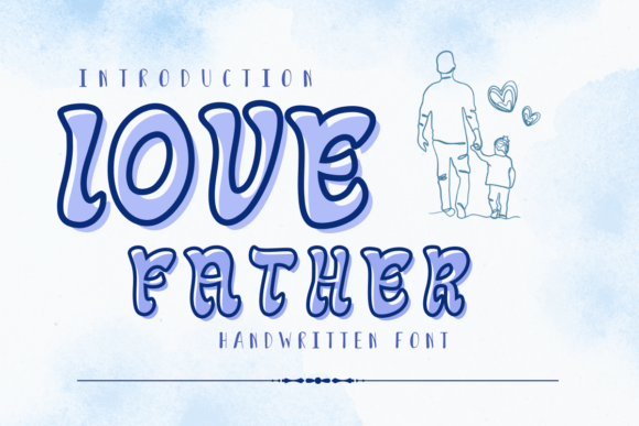 Love Father Font Review