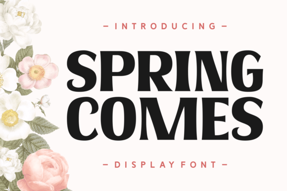 Spring Comes Font