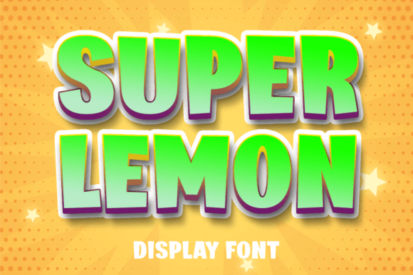Super Lemon Font